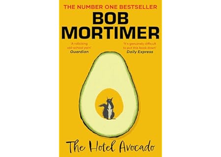 Hotel Avocado Bob Mortimer ebook
