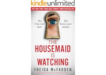 Housemaid Watching absolutely gripping psychological ebook